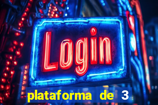 plataforma de 3 reais jogo